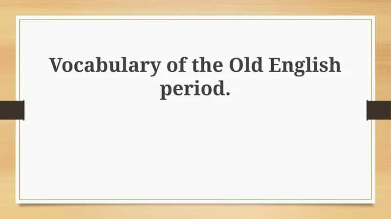 Vocabulary of the Old English period