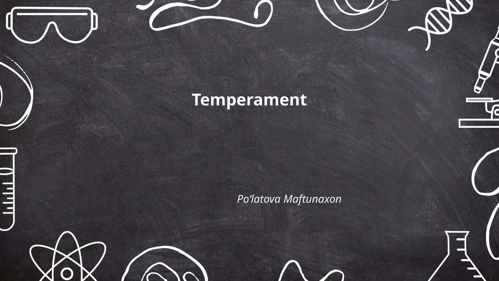 Temperament