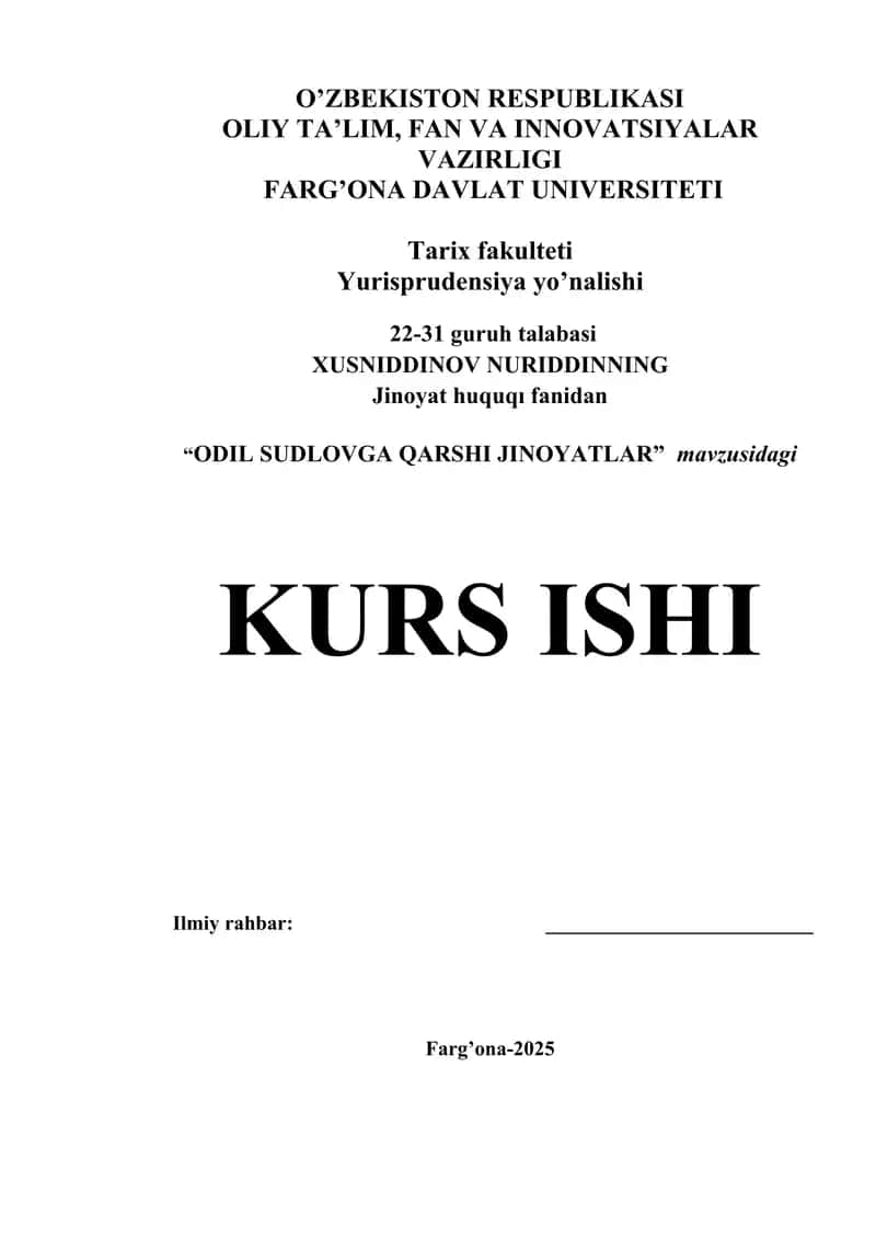 "ODIL SUDLOVGA QARSHI JINOYATLAR" KURS ISHI