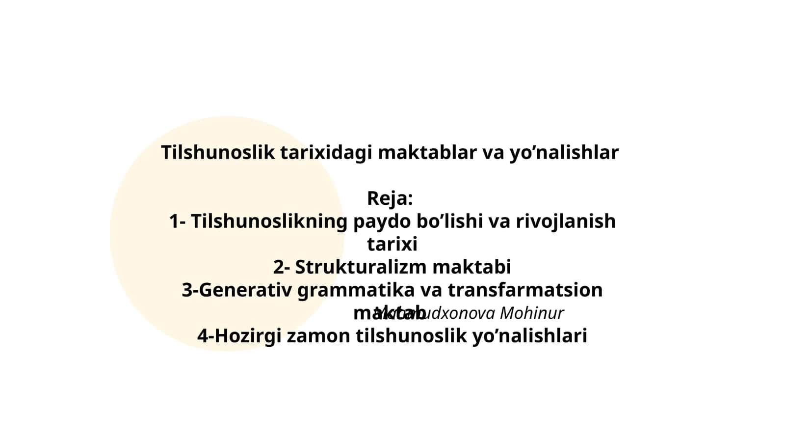Tilshunoslik tarixidagi maktablar va yo’nalishlar