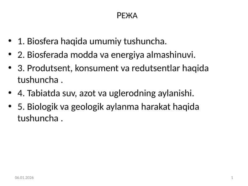 Biosfera haqida umumiy tushuncha