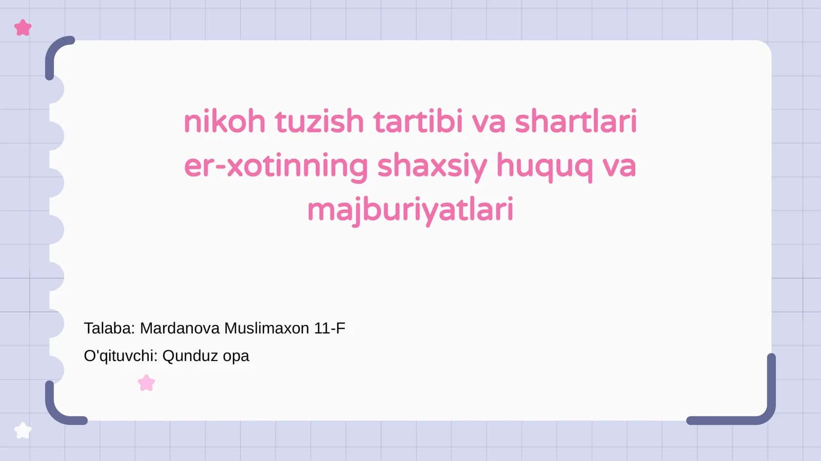 Nikoh tuzish tartibi va shartlari er-xotinning shaxsiy huquq va majburiyatlari