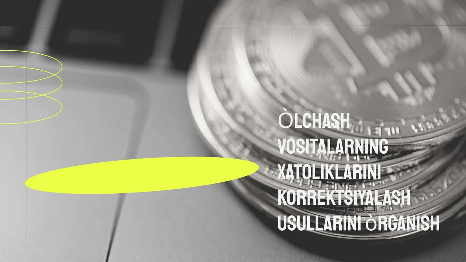 Òlchash vositalarning xatoliklarini korrektsiyalash usullarini òrganish