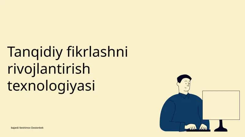 Tanqidiy fikrlashni rivojlantirish texnologiyasi