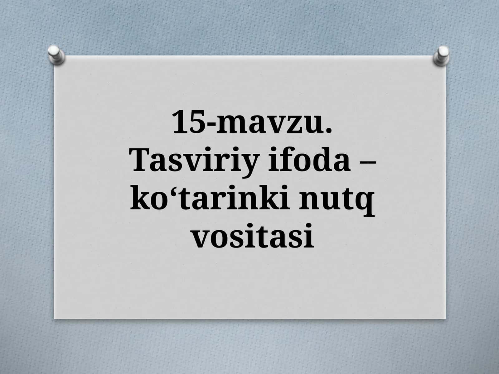 11-sinf Ona tili fanidan dars ishlanma. Jo'yalilik va uslublar