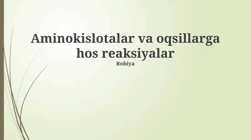 Aminokislotalar va oqsillarga xos reaksiyalar