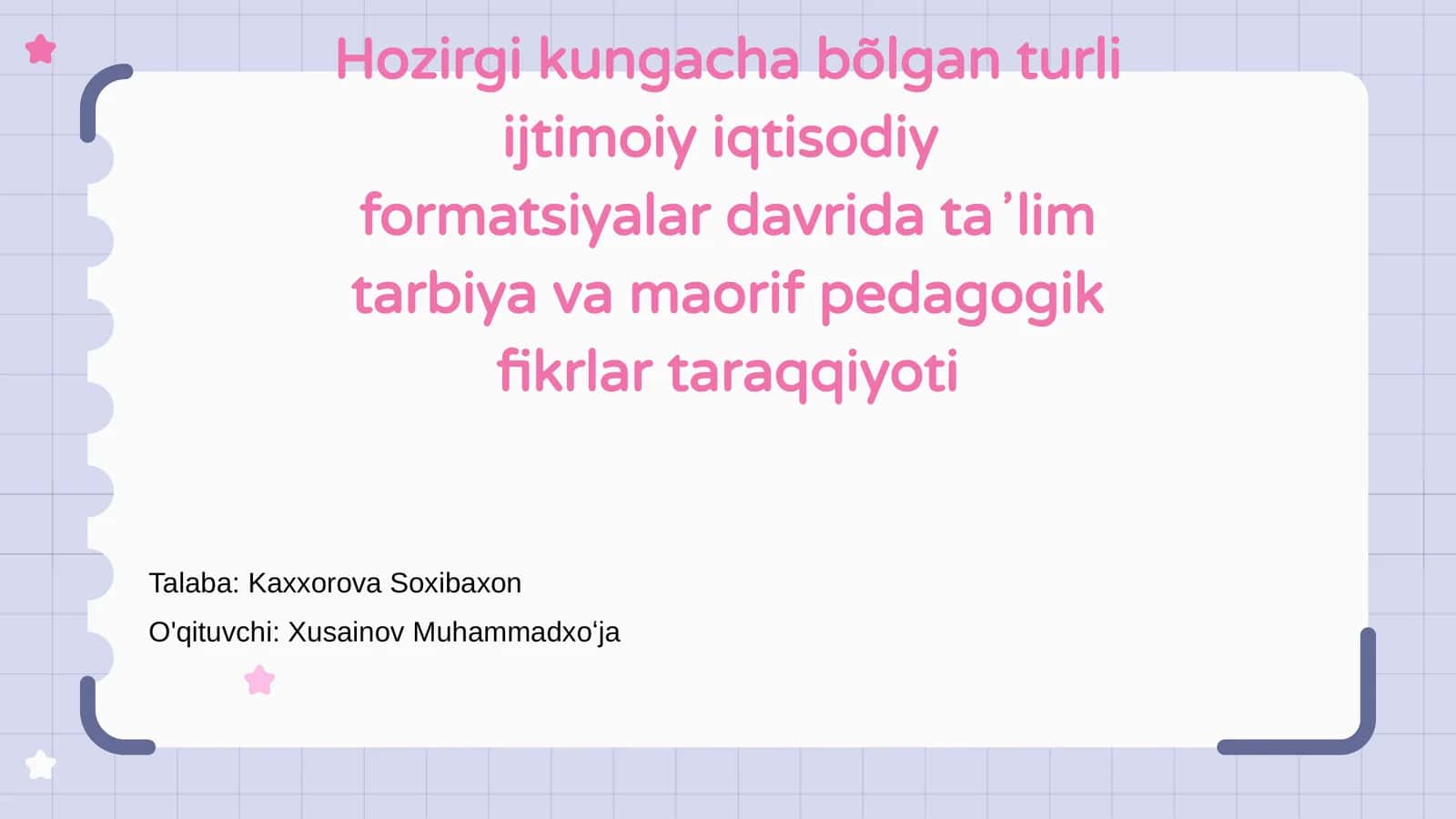 Ta'lim va maorif tarixining umumiy ko'rinishi