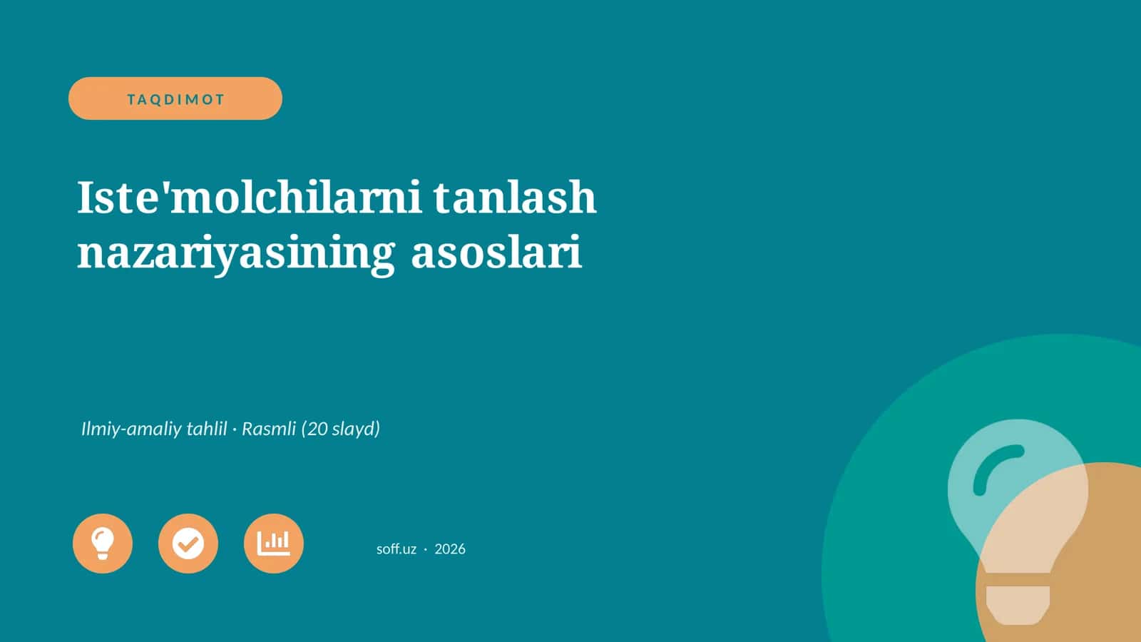 Iste'molchilarni tanlash nazariyasining asoslari