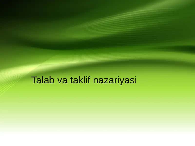 Talab va taklif nazariyasi