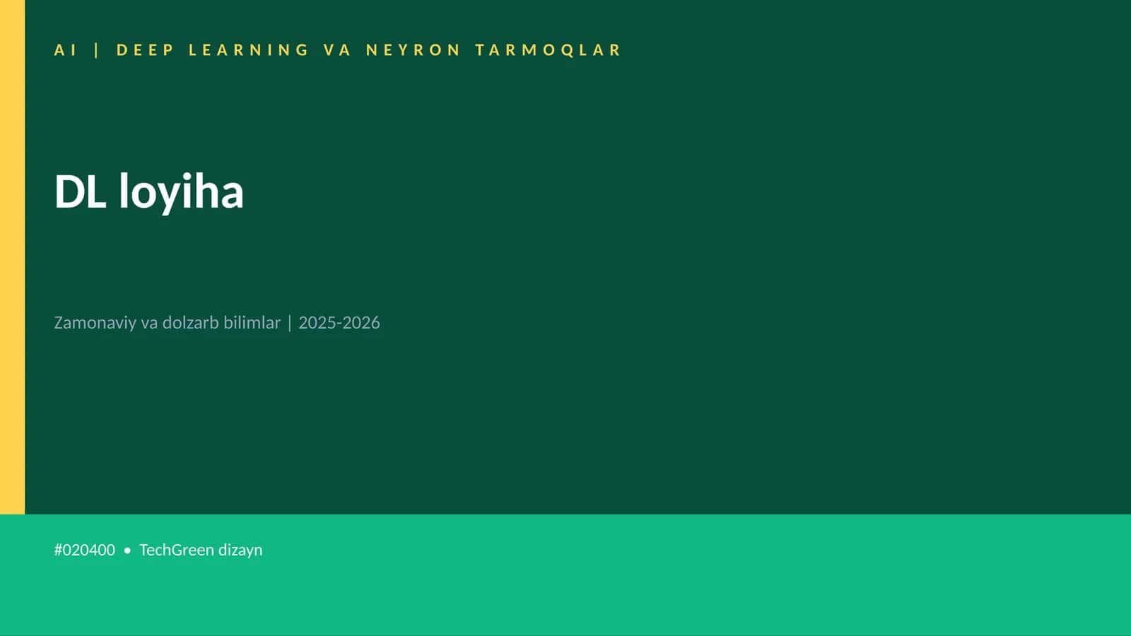 AI | DEEP LEARNING VA NEYRON TARMOQLAR