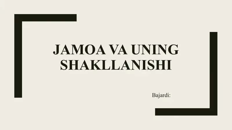 Jamoa va uning shakllanishi