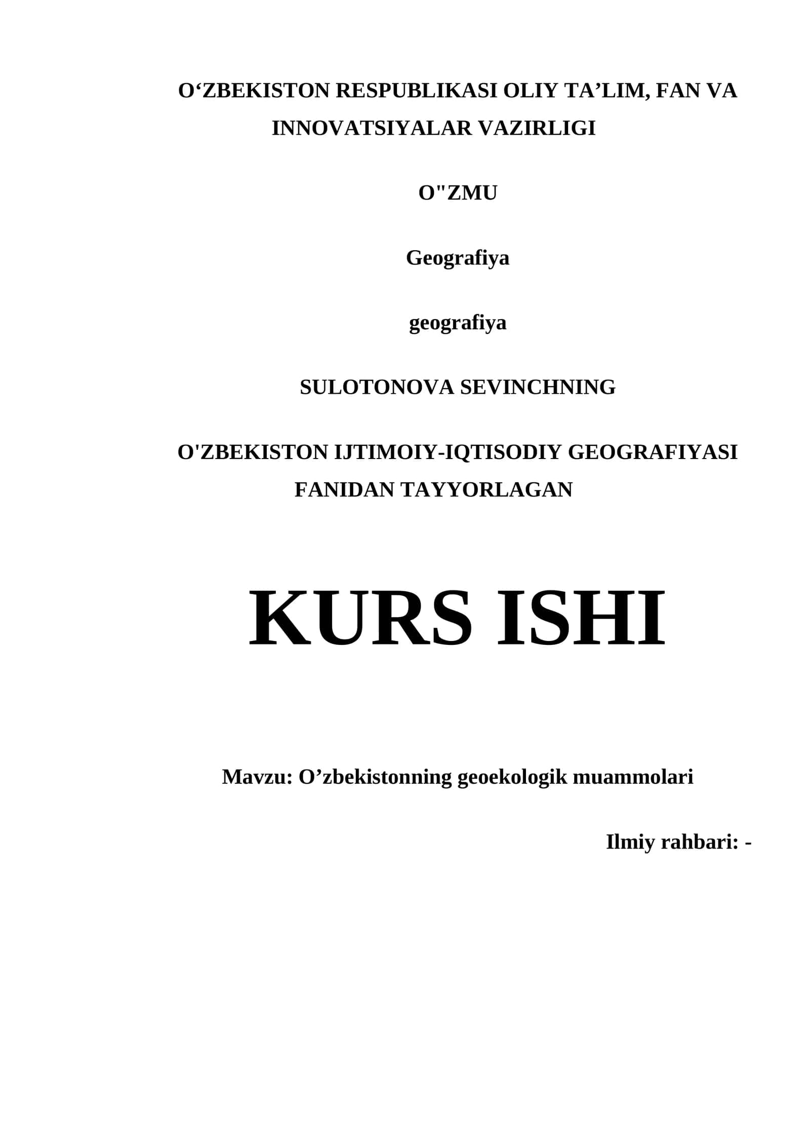 O'ZBEKISTON IJTIMOIY-IQTISODIY GEOGRAFIYASI FANIDAN TAYYORLAGAN KURS ISHI