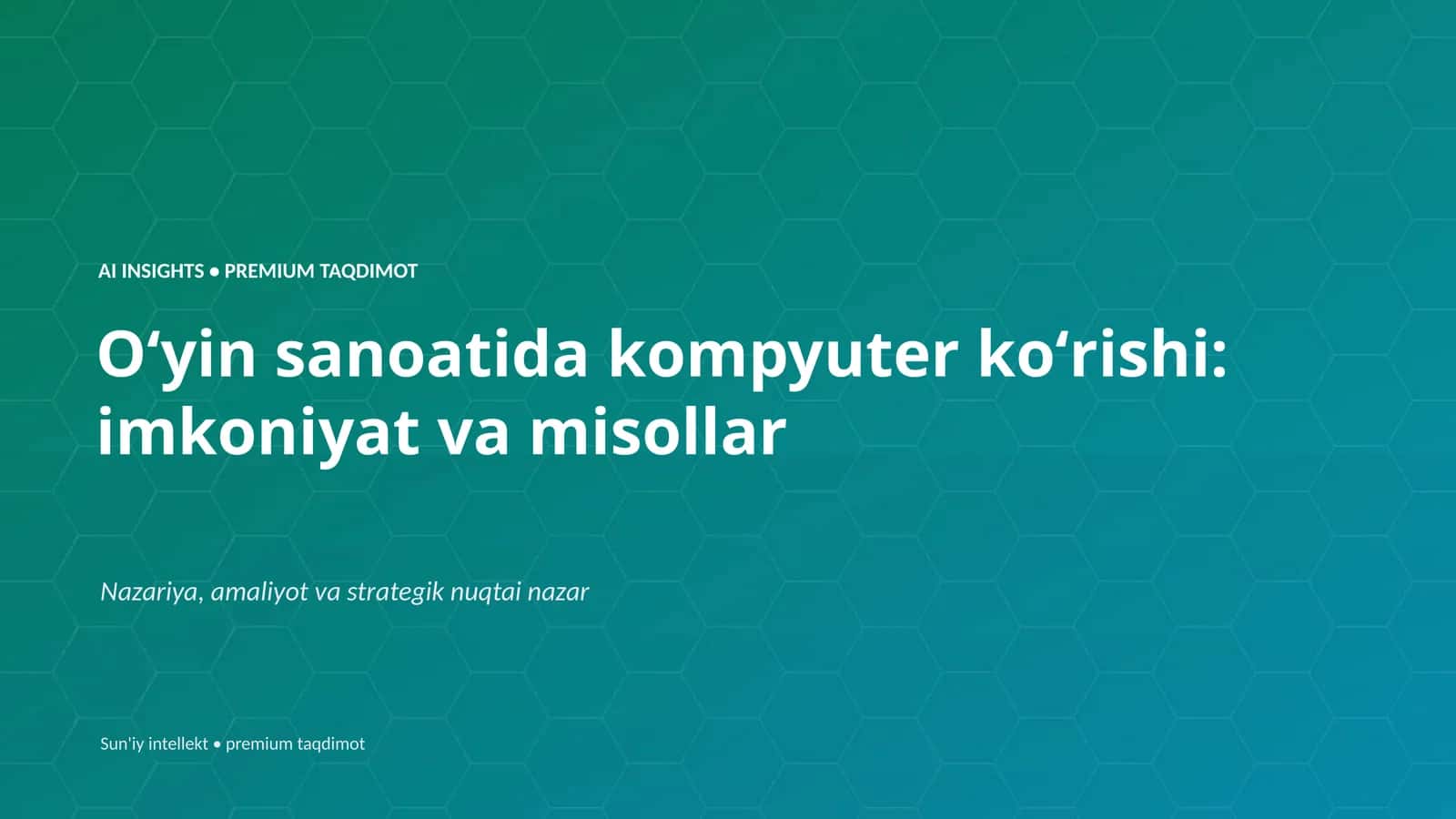 Oʻyin sanoatida kompyuter koʻrishi: imkoniyat va misollar
