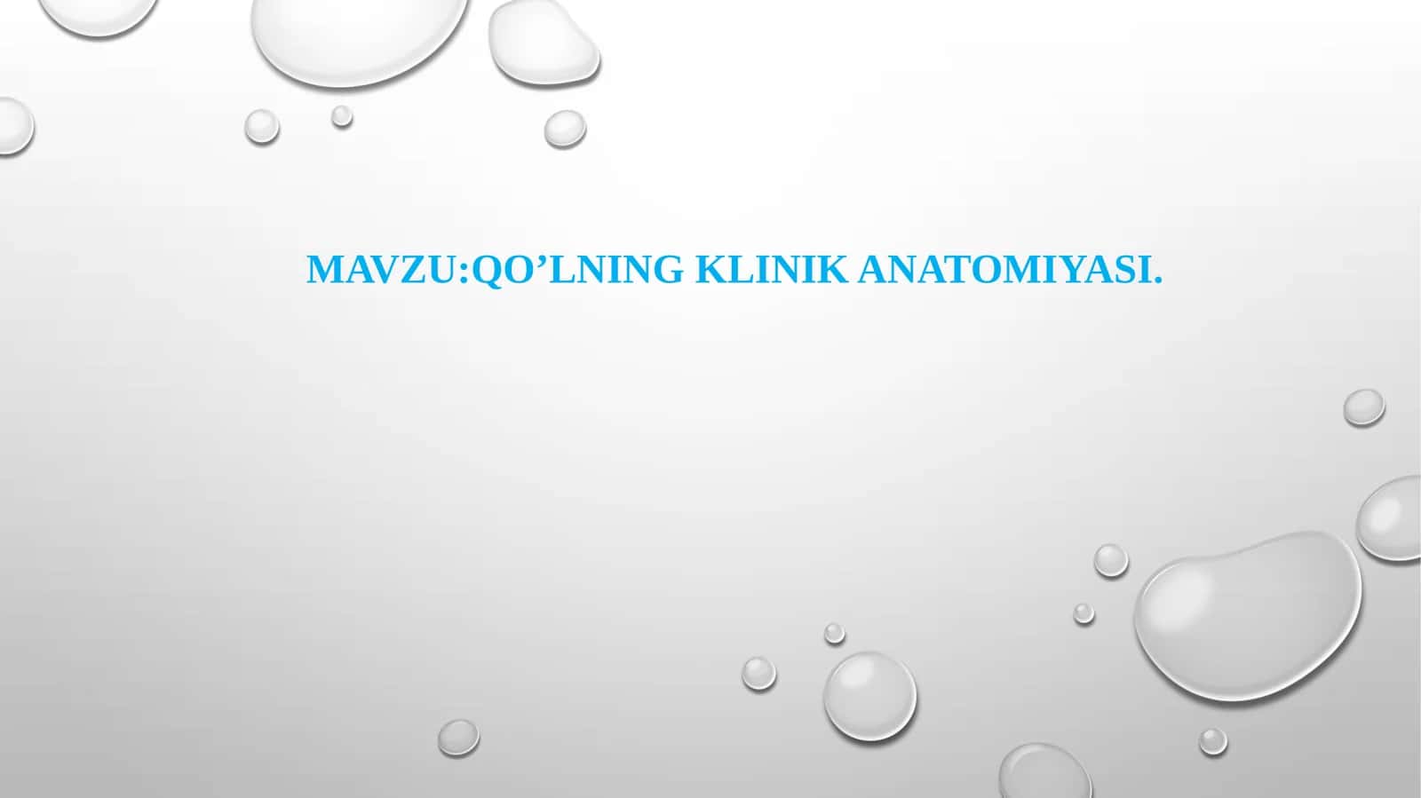 Qoʻlning klinik anatomiyasi