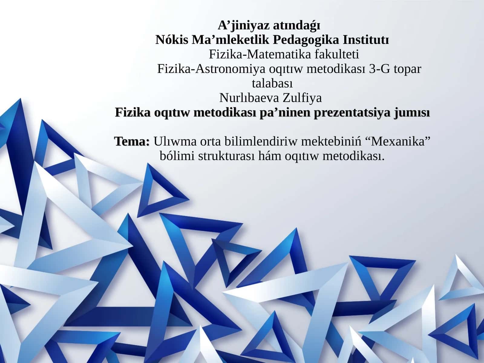Fizika-Astronomiya oqɪtɪw metodikasɪ