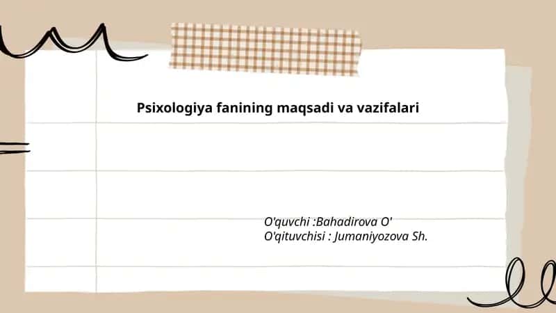 Psixologiya fanining maqsadi va vazifalari