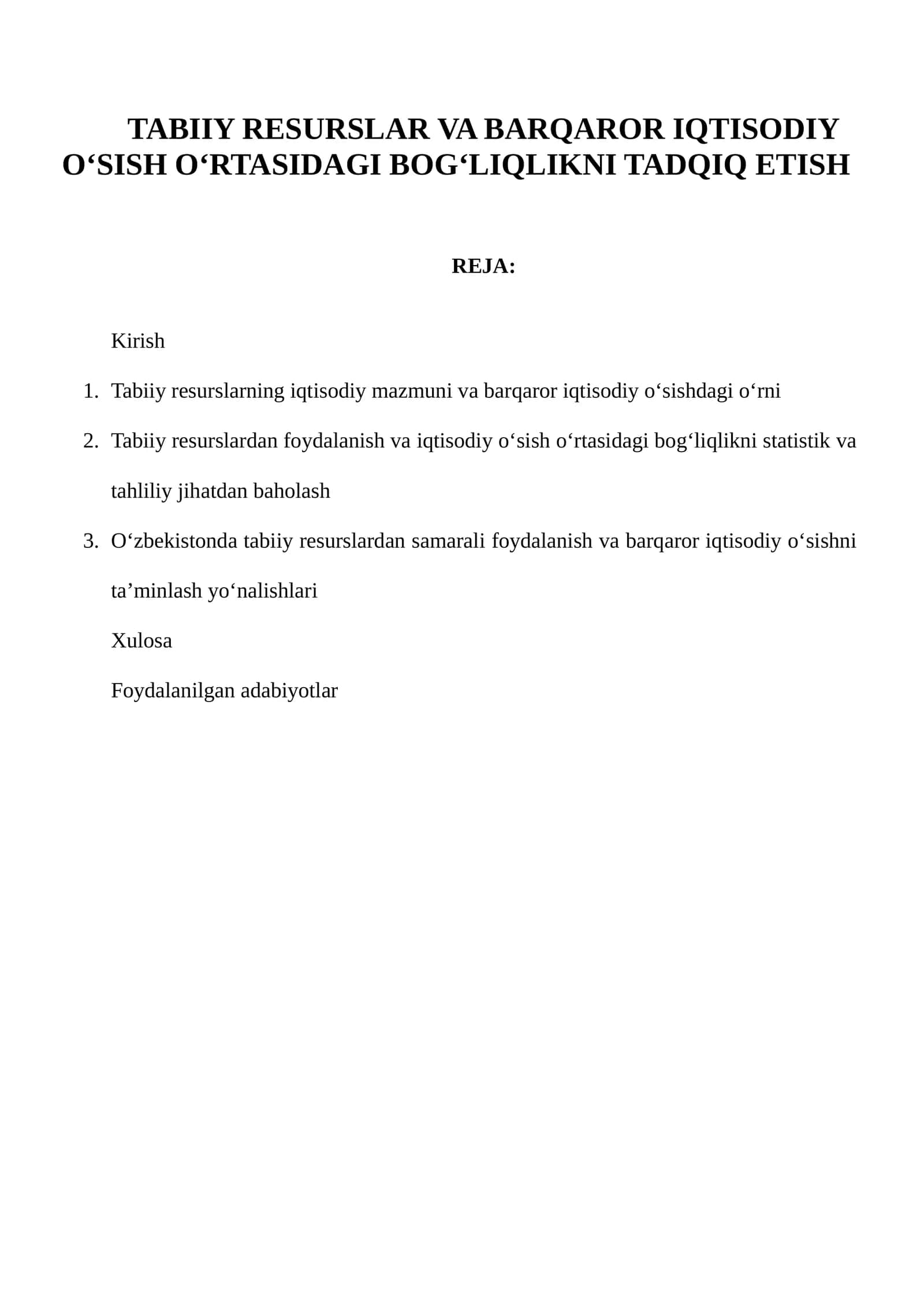Tabiiy Resurslar va Barqaror Iqtisodiy O‘sish O‘rtasidagi Bog‘liqni Tadqiq Etish