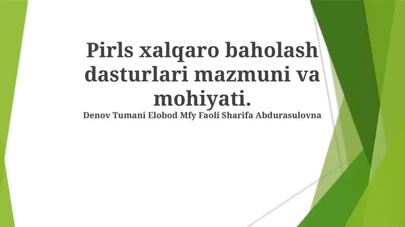 PIRLS xalqaro baholash dasturlari