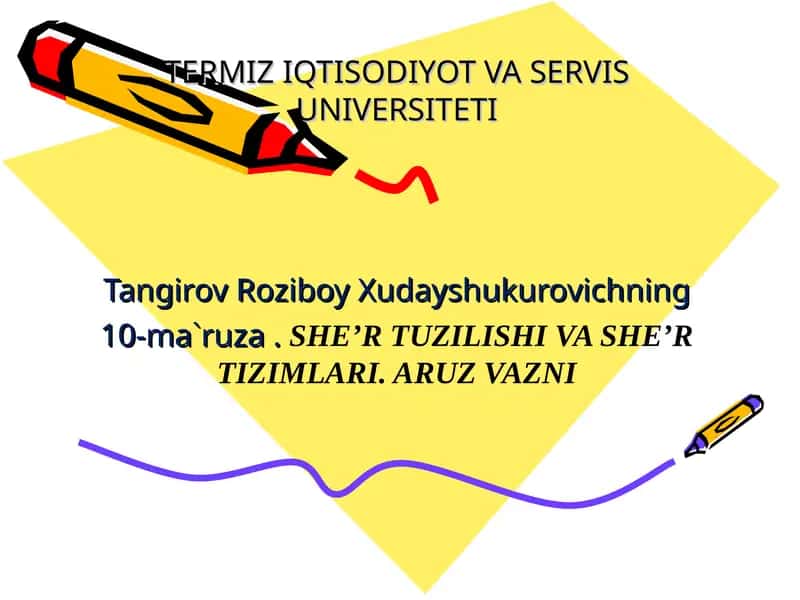SHE’R TUZILISHI VA SHE’R TIZIMLARI