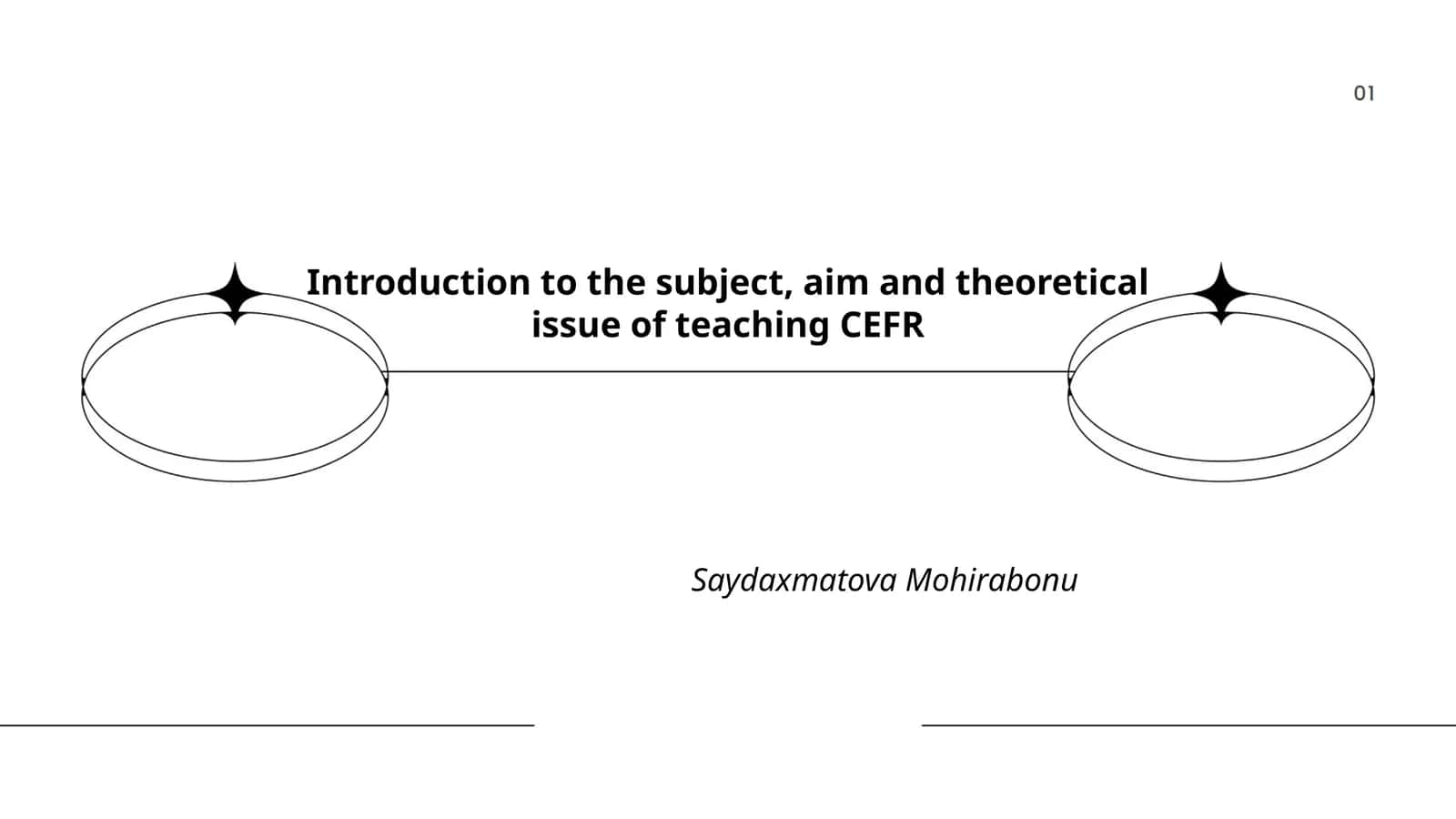 Introduction to the subject, aim and theoretical issue of teaching CEFR