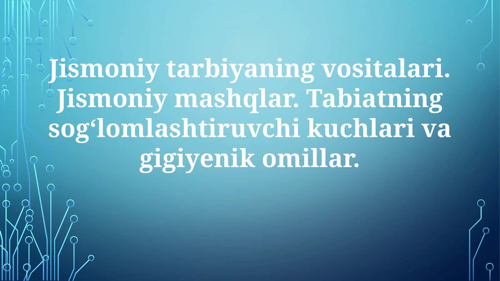 Jismoniy tarbiya vositalari