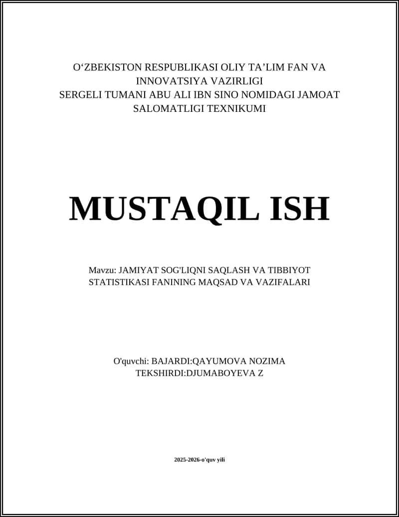 JAMIYAT SOG'LIQNI SAQLASH VA TIBBIYOT STATISTIKASI FANINING MAQSAD VA VAZIFALARI