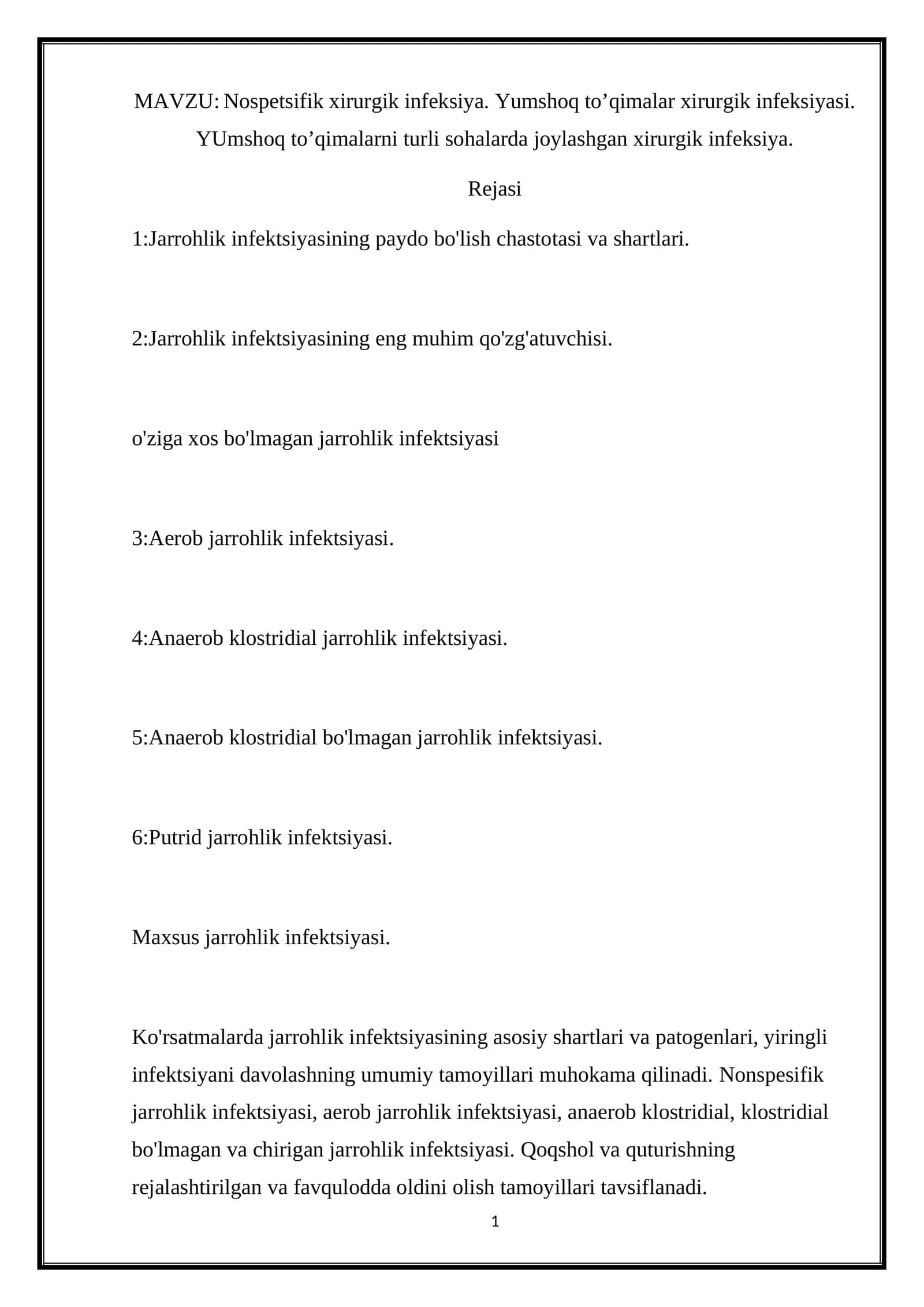 Nospetsifik xirurgik infeksiya. Yumshoq to’qimalar xirurgik infeksiyasi.