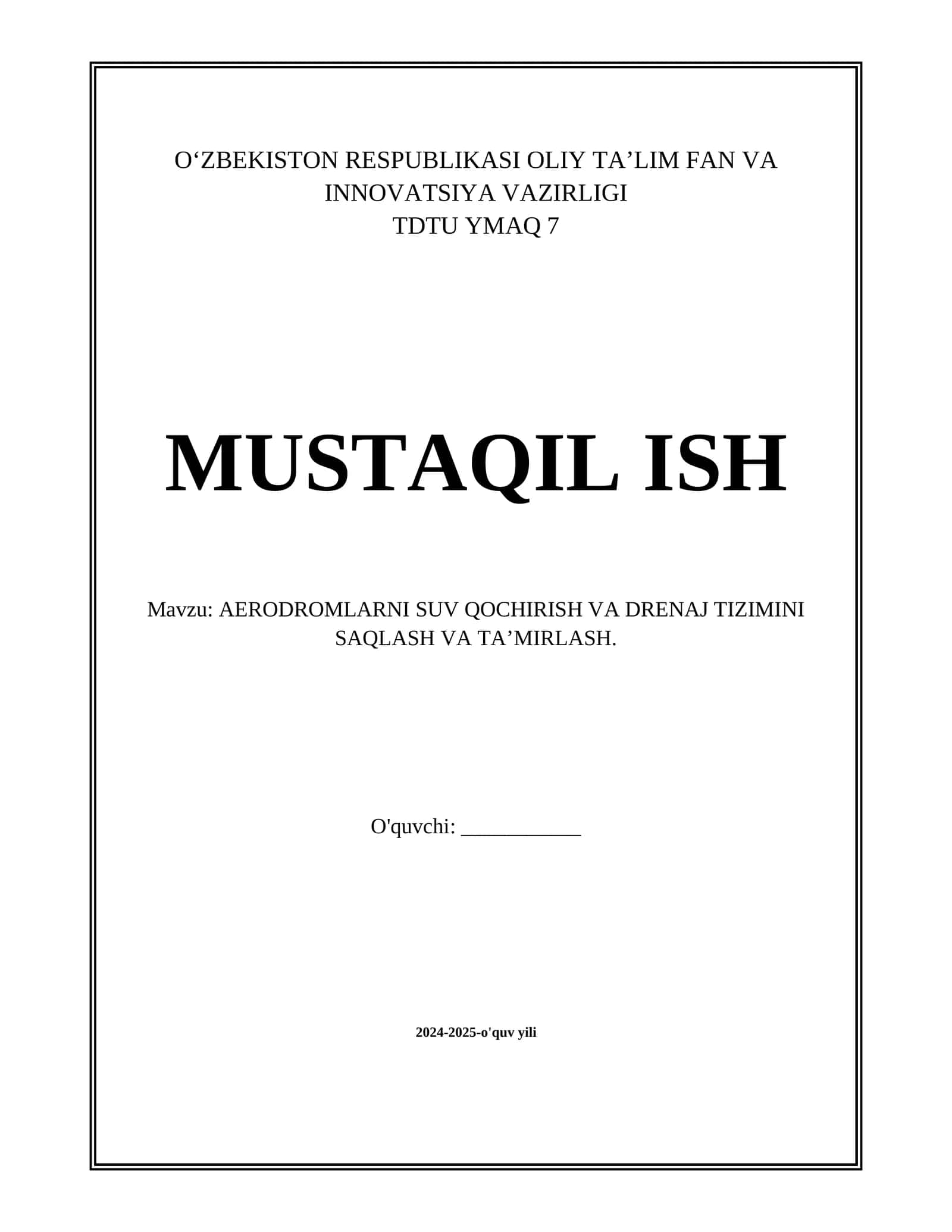 AERODROMLARNI SUV QOCHIRISH VA DRENAJ TIZIMINI SAQLASH VA TA’MIRLASH.