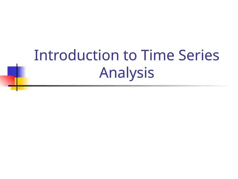 Introduction to Time Series Analysis