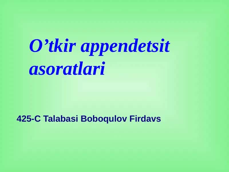 O’tkir appendetsit asoratlari