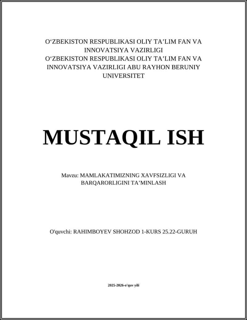 MAMLAKATIMIZNING XAVFSIZLIGI VA BARQARORLIGINI TAʼMINLASH