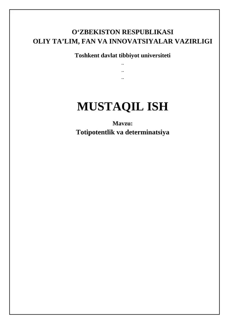 Totipotentlik va determinatsiya