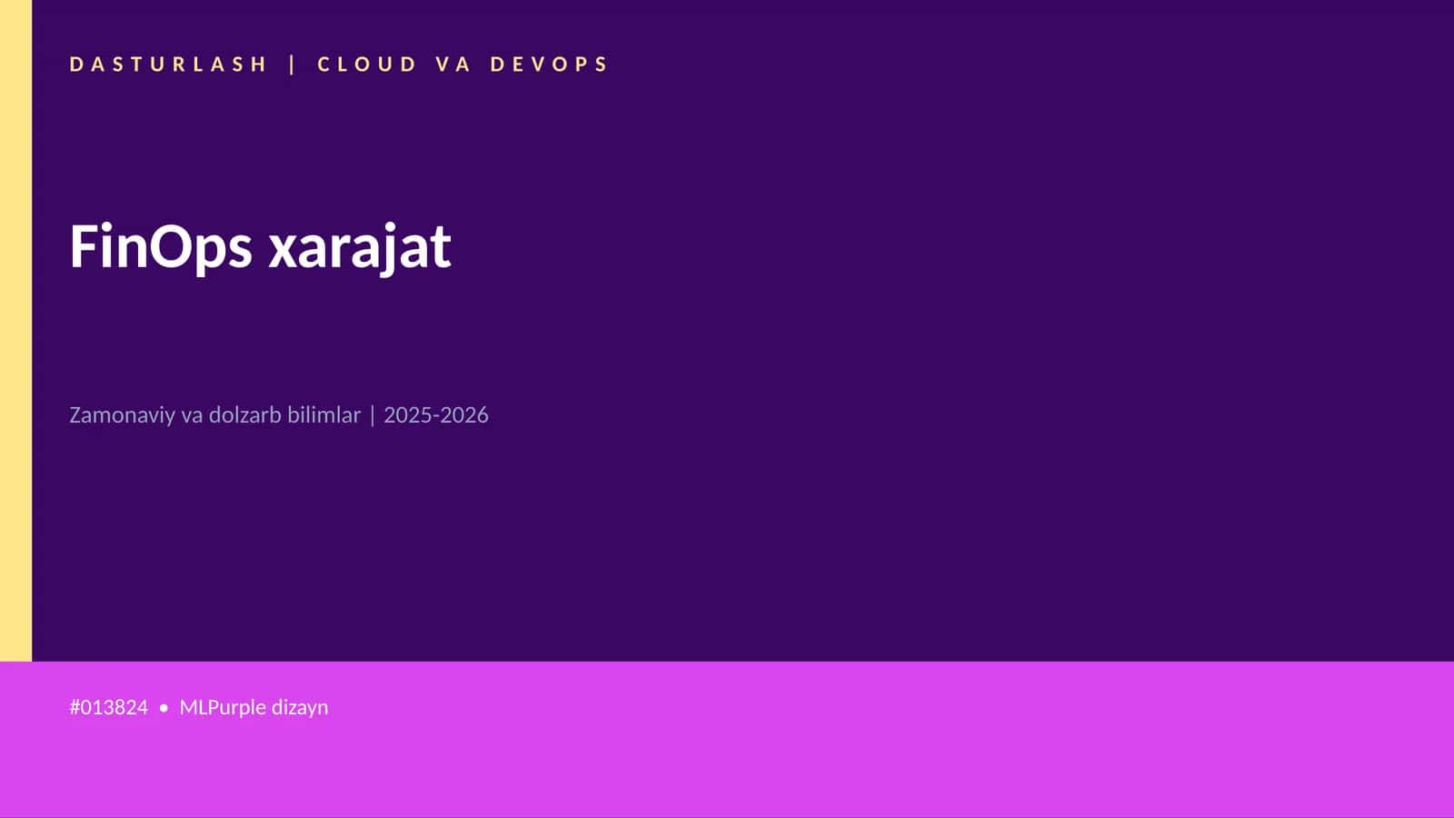 DASTURLASH | CLOUD VA DEVOPS