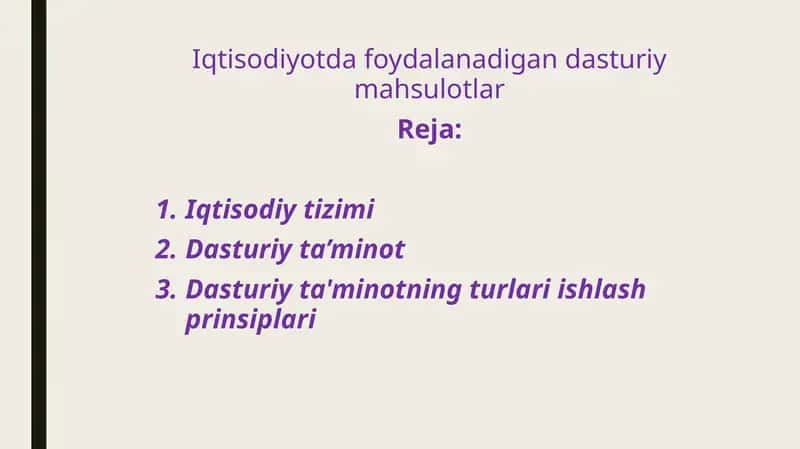 Iqtisodiyotda foydalanadigan dasturiy mahsulotlar