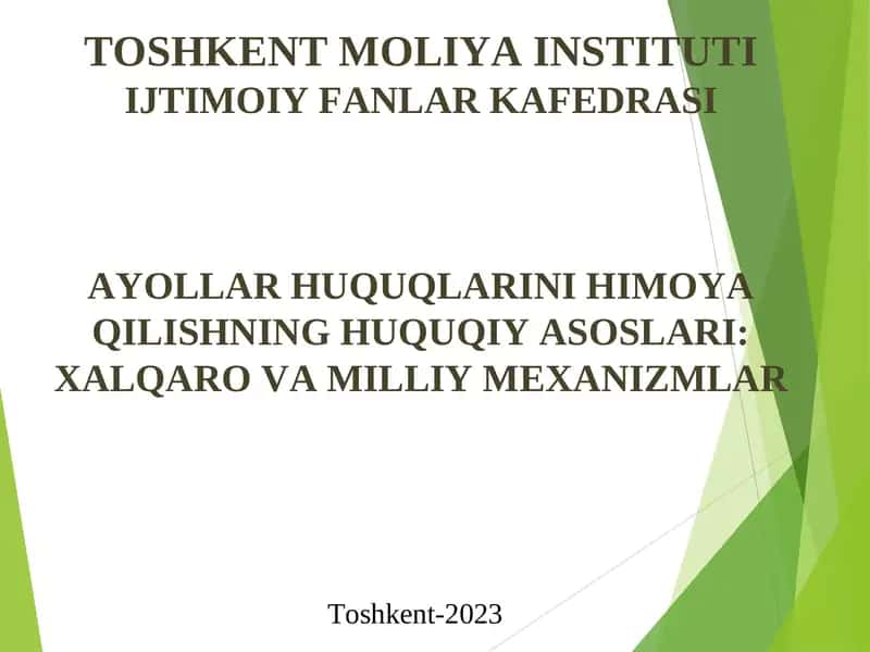 Ayollar huquqlarini himoya qilishning huquqiy asoslari: Xalqaro va milliy mexanizmlar
