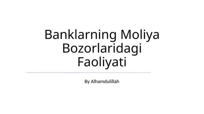 Moliya Bozorlaridagi Faoliyati