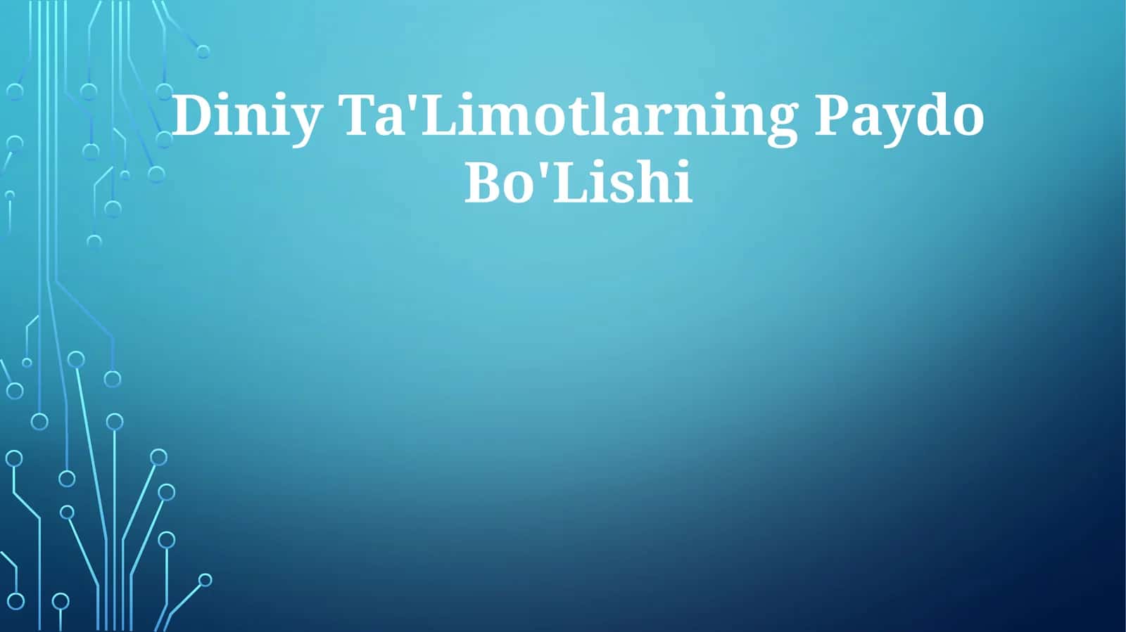 Diniy Ta'Limotlarning Paydo Bo'Lishi