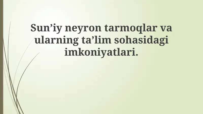 Sun'iy neyron tarmoqlari: Asoslar va Arxitekturalar