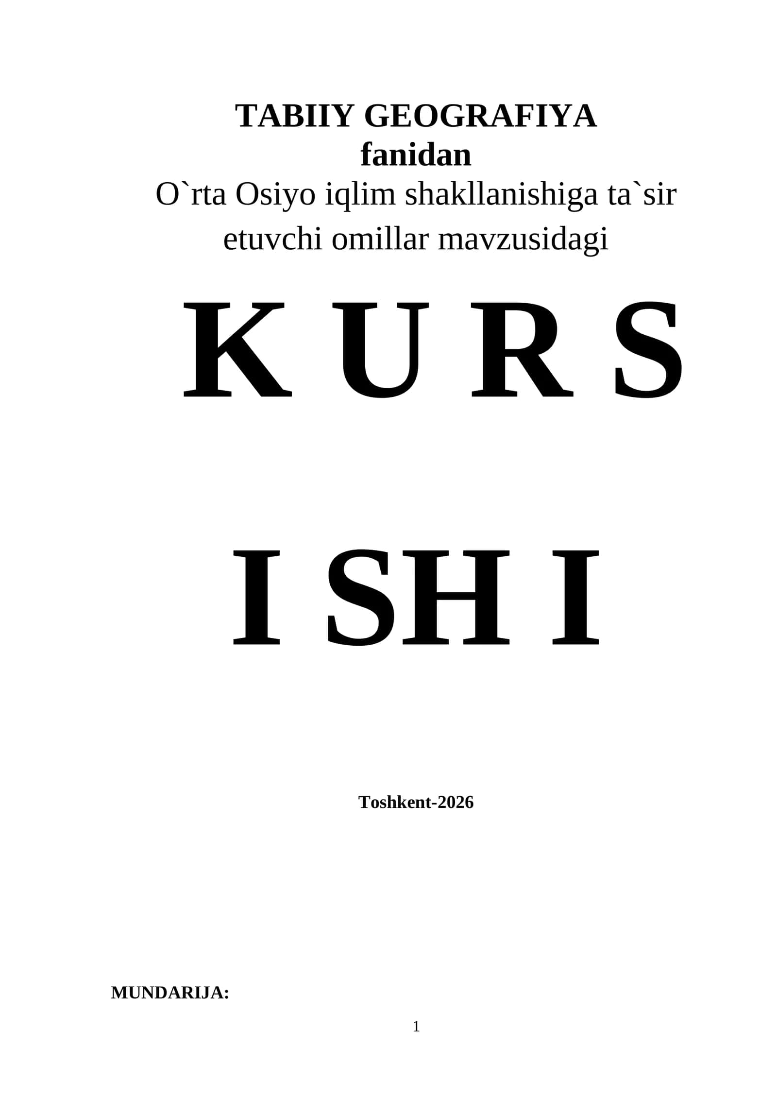 O`rta Osiyo iqlim shakllanishiga ta`sir etuvchi omillar KURS ISHI