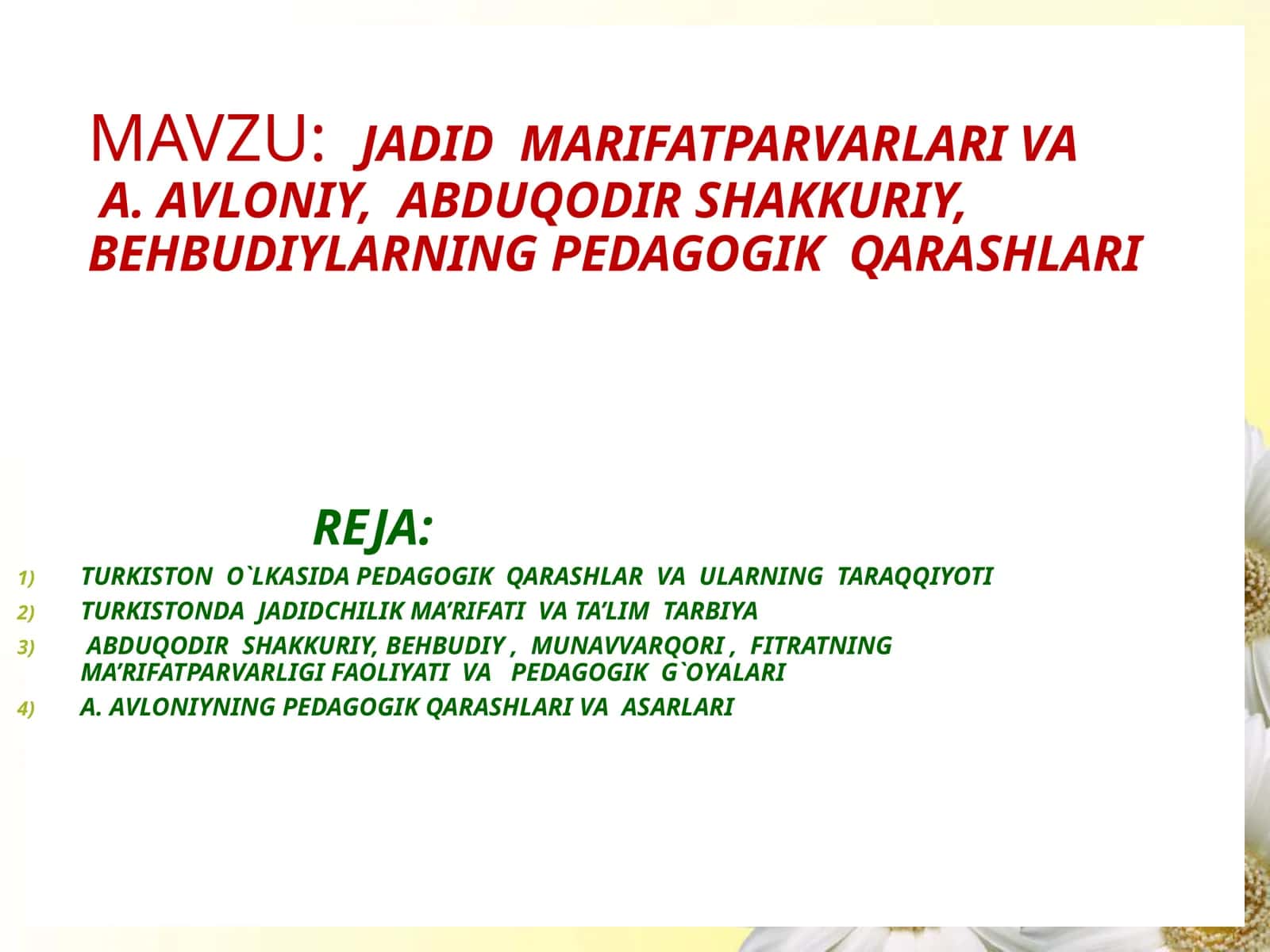JADID MARIFATPARVARLARI VAA. AVLONIY, ABDUQODIR SHAKKURIY, BEHBUDIYLARNING PEDAGOGIK QARASHLARI