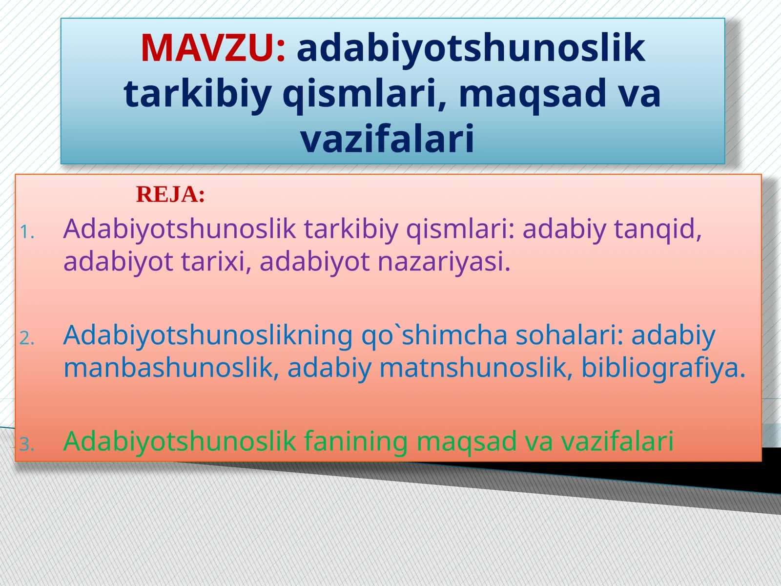 adabiyotshunoslik tarkibiy qismlari, maqsadi va vazifalari