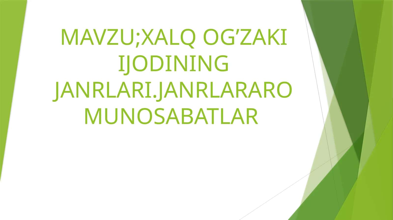 Xalq Og'zaki Ijodining Janrlari