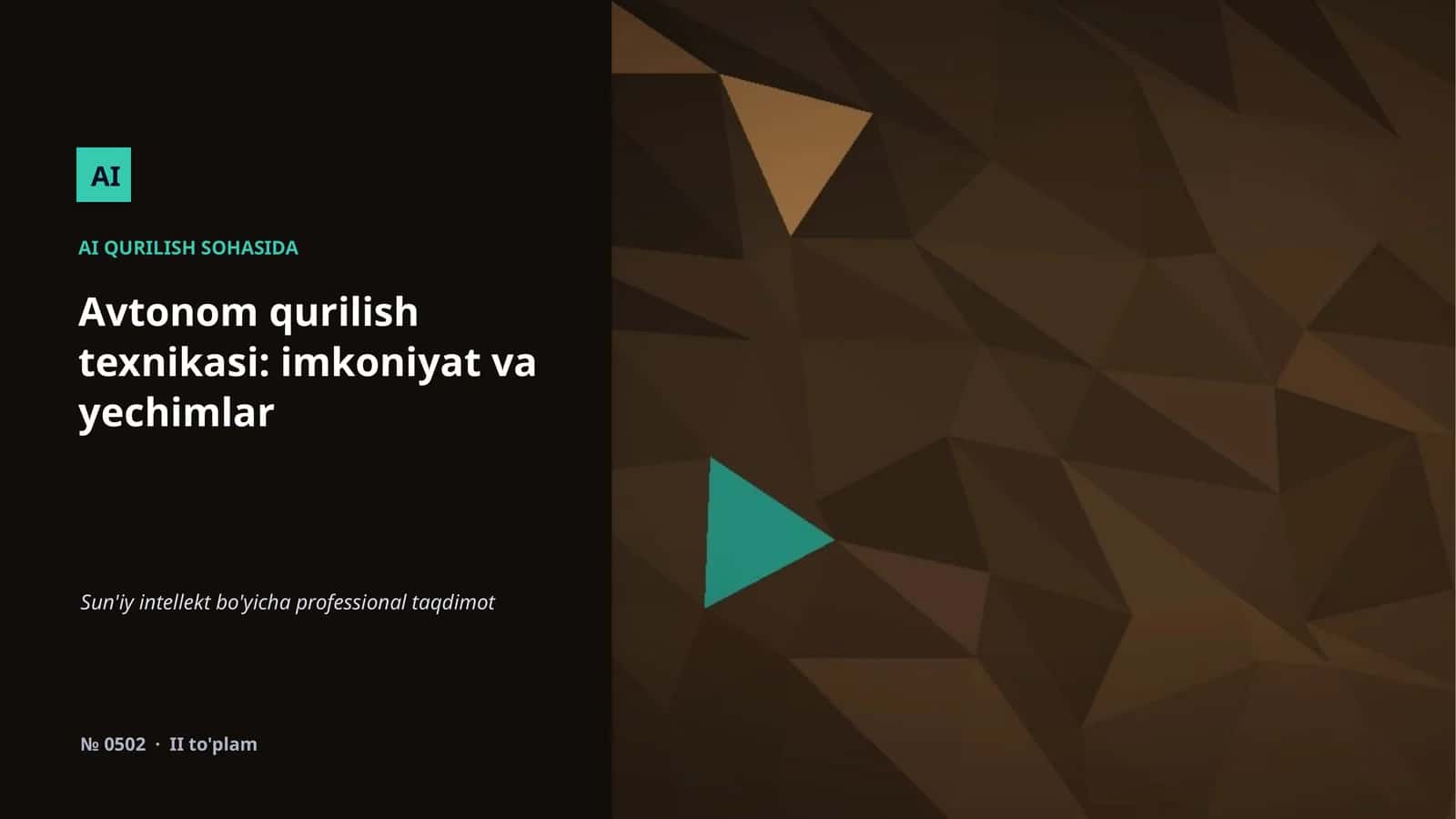 AI QURILISH SOHASIDA
