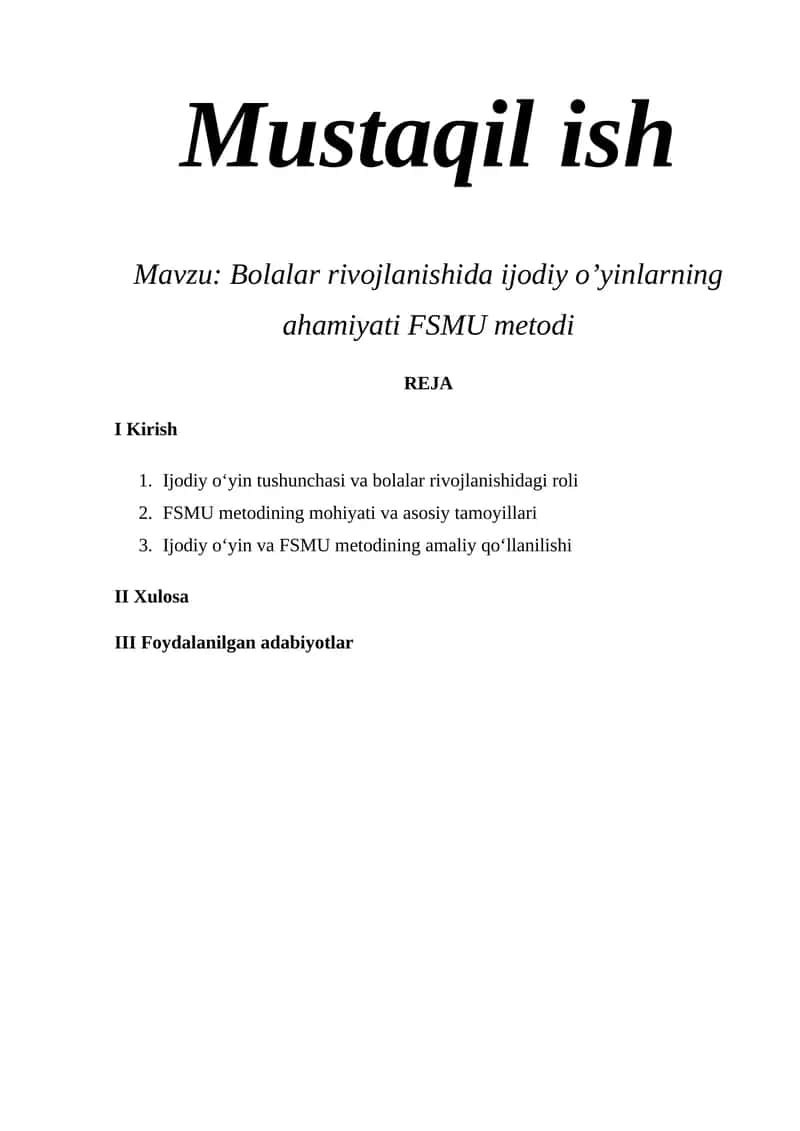 Bolalar rivojlanishida ijodiy o’yinlarning ahamiyati FSMU metodi