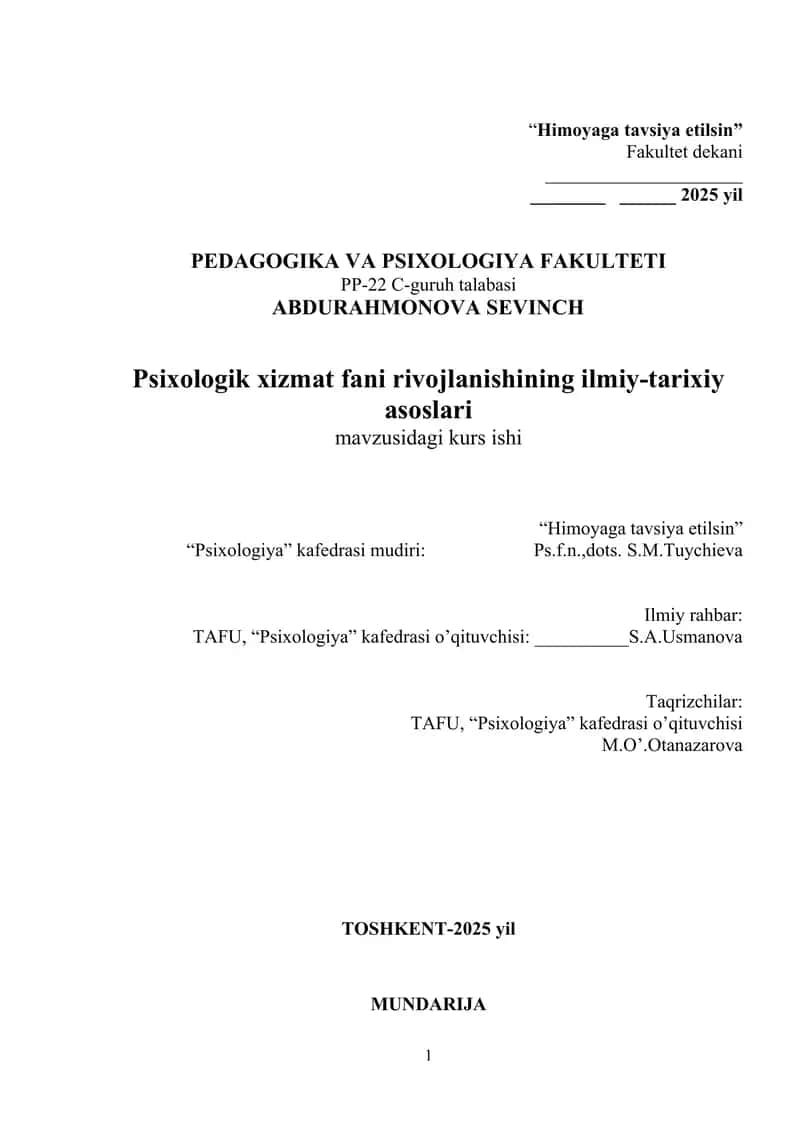 Psixologik xizmat fani rivojlanishining ilmiy-tarixiy asoslari mavzusidagi kurs ishi