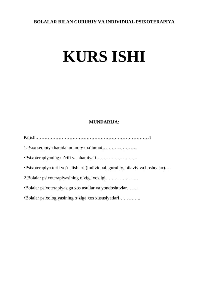 BOLALAR BILAN GURUHIY VA INDIVIDUAL PSIXOTERAPIYA