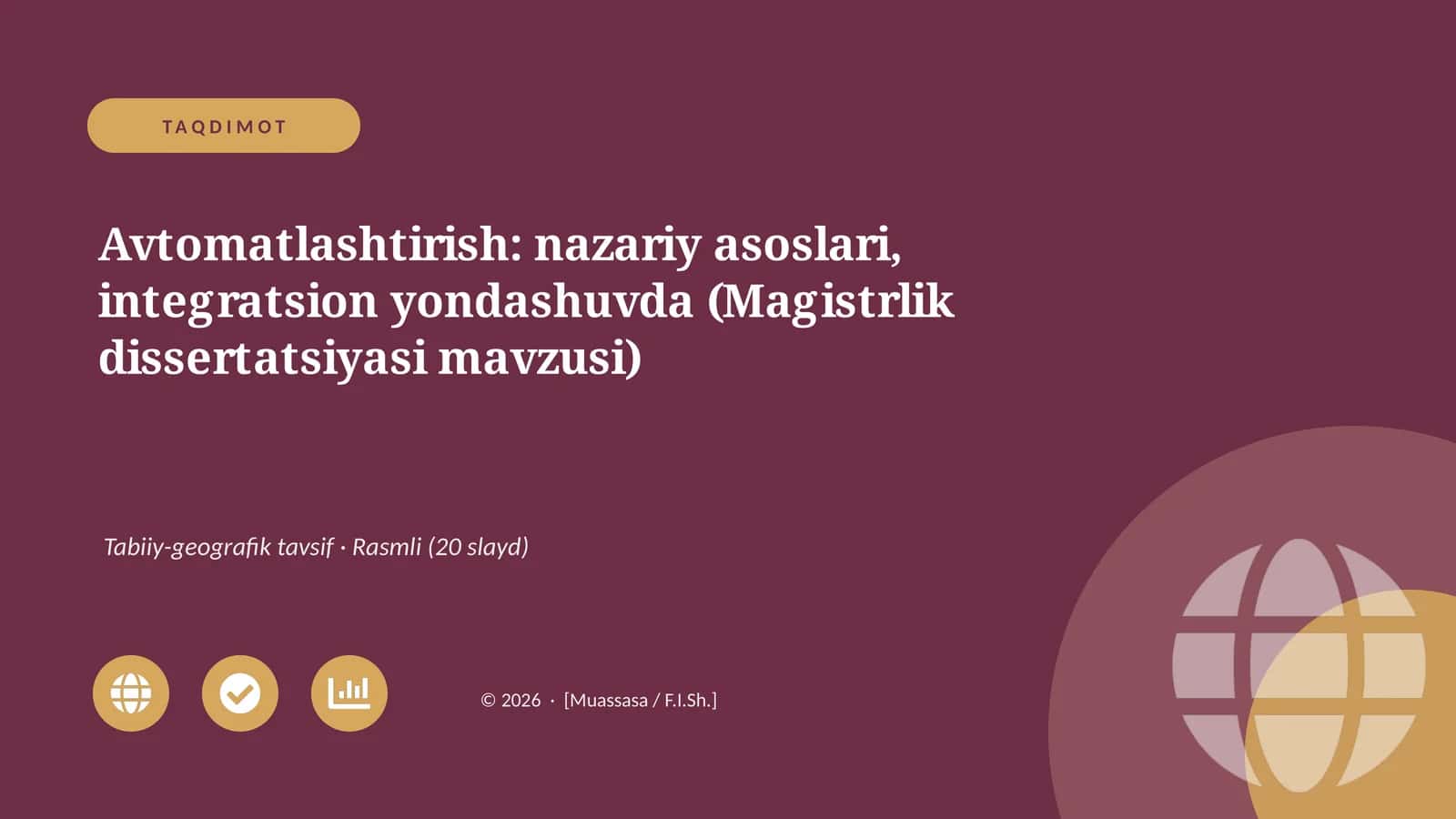 Avtomatlashtirish: nazariy asoslari, integratsion yondashuvda (Magistrlik dissertatsiyasi mavzusi)