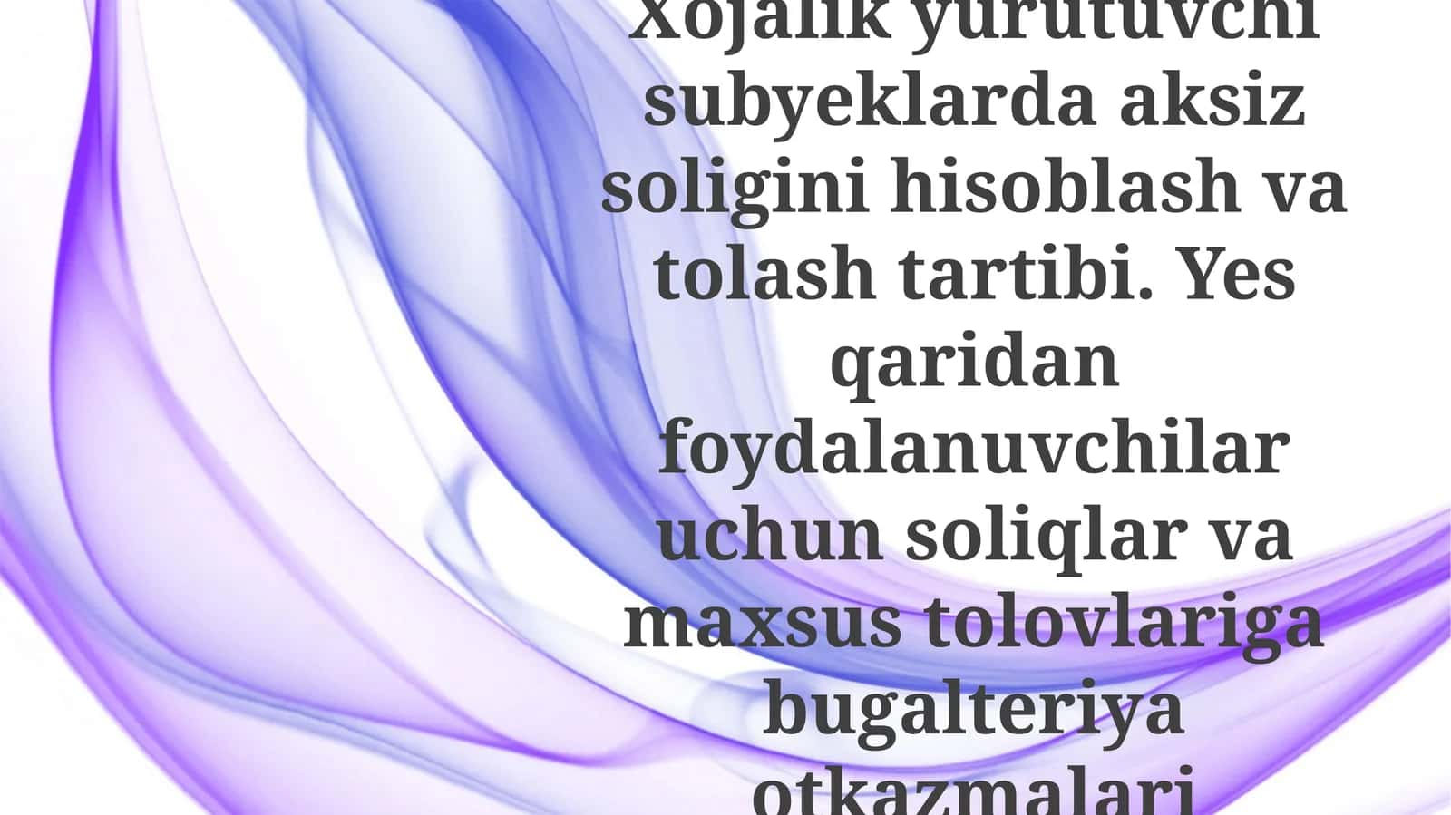 Aksiz soliq hisoblash va to'lash jarayoni