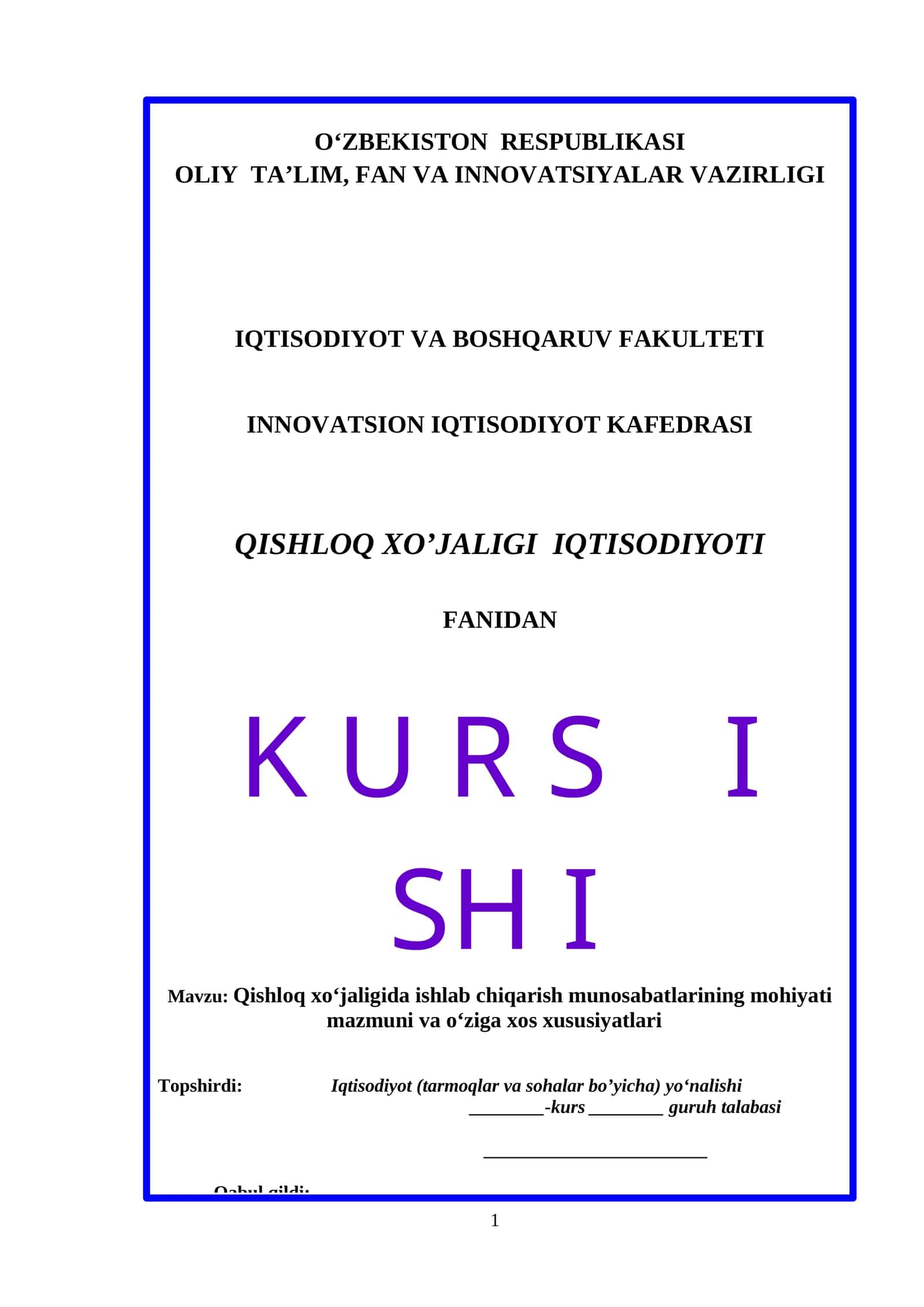 Qishloq xoʻjaligi iqtisodiyoti fanidan Kurs ishi