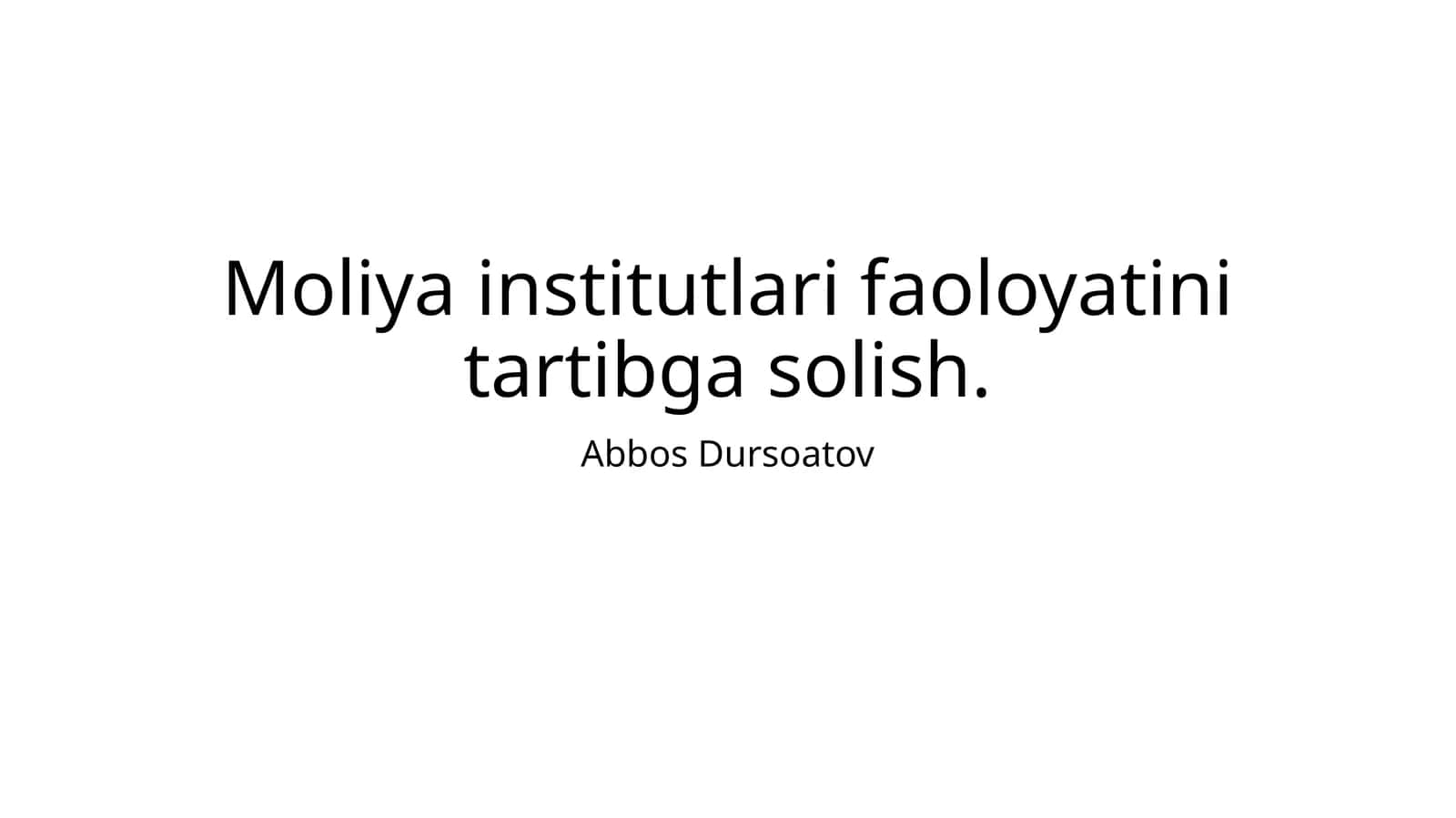Moliya institutlari faoloyatini tartibga solish